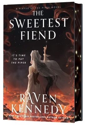 The Sweetest Fiend (Deluxe Limited Edition) by Kennedy, Raven