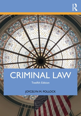 Criminal Law by Pollock, Joycelyn M.