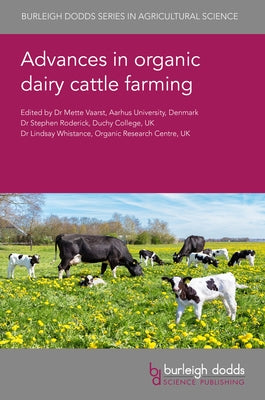 Advances in Organic Dairy Cattle Farming by 