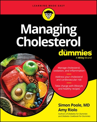 Managing Cholesterol for Dummies by Poole, Simon