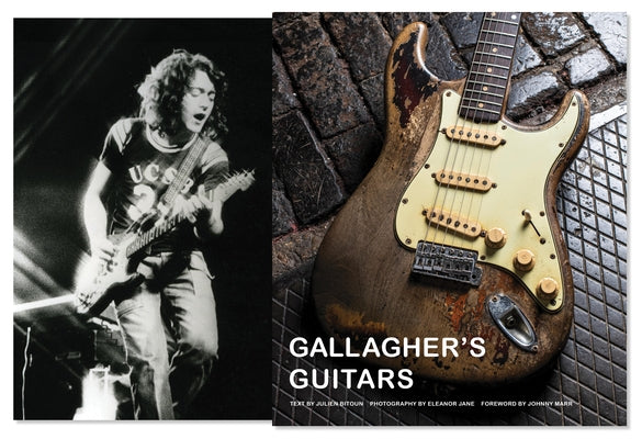 Gallagher's Guitars: The Rory Gallagher Collection by Eleanor Jane