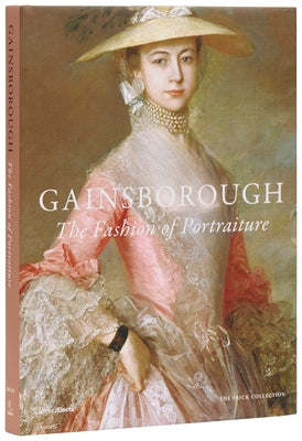 Gainsborough: The Fashion of Portraiture by Ng, Aimee