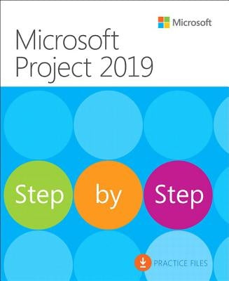 Microsoft Project 2019 Step by Step by Lewis, Cindy