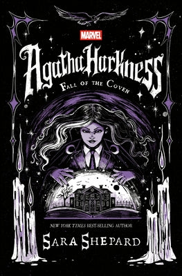 Agatha Harkness: Fall of the Coven by Shepard, Sara