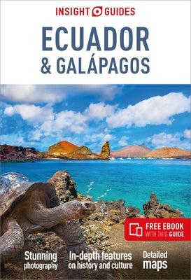 Insight Guides Ecuador & Gal疳agos: Travel Guide with Free eBook by Insight Guides