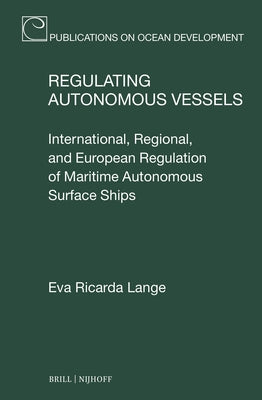 Regulating Autonomous Vessels by Lange, Eva Ricarda