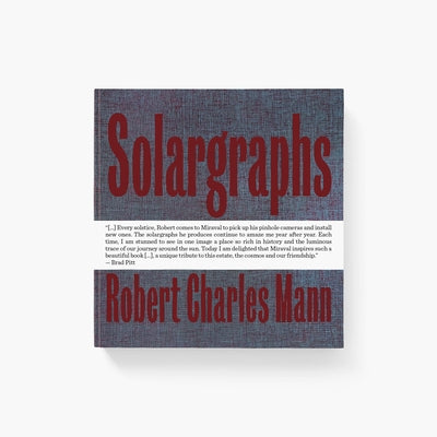 Solargraphs Château Miraval: Chateau Miraval by Mann, Robert Charles