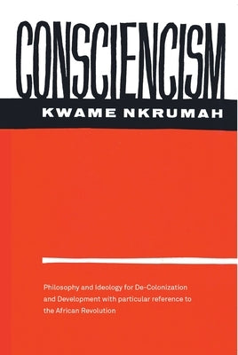 Consciencism by Nkrumah, Kwame