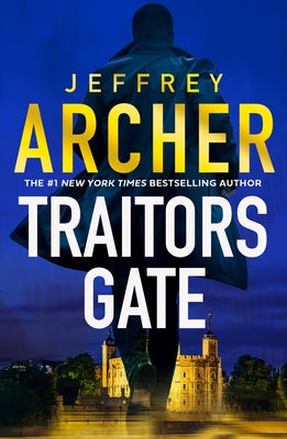 Traitors Gate by Archer, Jeffrey