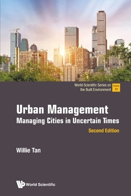 Urban Management (2nd Ed) by Tan Willie