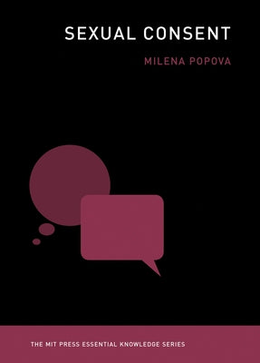 Sexual Consent by Popova, Milena