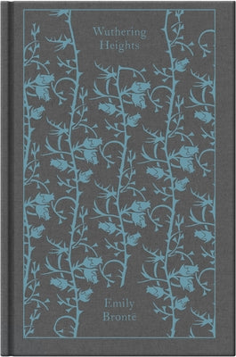 Wuthering Heights by Bront&#235;, Emily