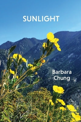 Sunlight by Chung, Barbara