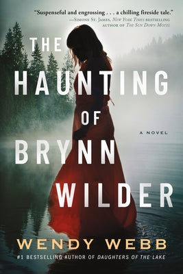 The Haunting of Brynn Wilder by Webb, Wendy