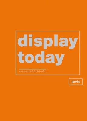 Display Today by Eidner, Franziska