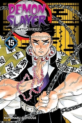 Demon Slayer: Kimetsu No Yaiba, Vol. 15 by Gotouge, Koyoharu