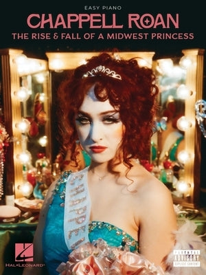 Chappell Roan - The Rise & Fall of a Midwest Princess Easy Piano Songbook with Lyrics by Roan, Chappell
