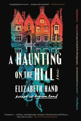 A Haunting on the Hill by Hand, Elizabeth