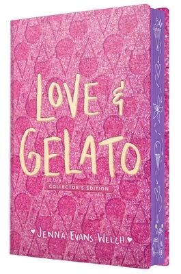 Love & Gelato (Collector's Edition) by Welch, Jenna Evans