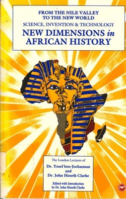 New Dimensions in African History by John Henrik, Clarke