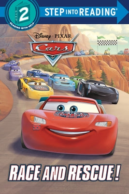 Race and Rescue! (Disney/Pixar Cars) by Random House Disney