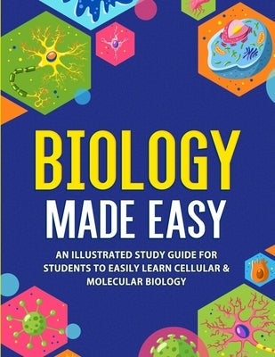 Biology Made Easy by Nedu