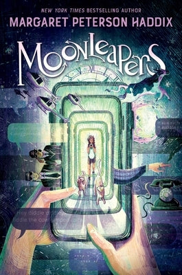Moonleapers, Book 1: Moonleapers by Haddix, Margaret Peterson