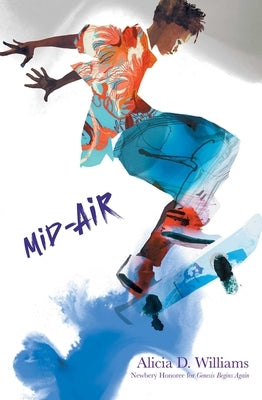 Mid-Air by Williams, Alicia D.