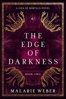 The Edge of Darkness by Weber, Malarie