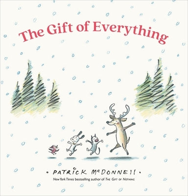 The Gift of Everything by McDonnell, Patrick