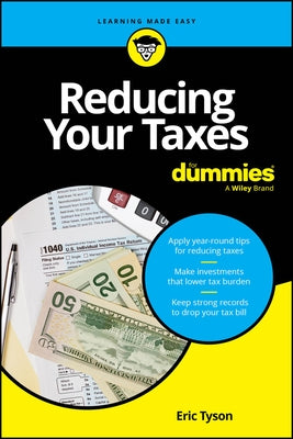 Reducing Your Taxes for Dummies by Tyson, Eric