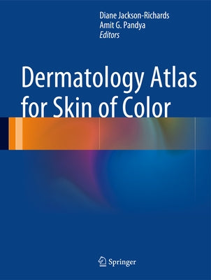Dermatology Atlas for Skin of Color by Jackson-Richards, Diane