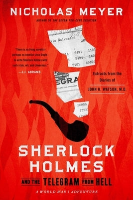 Sherlock Holmes and the Telegram from Hell by Meyer, Nicholas