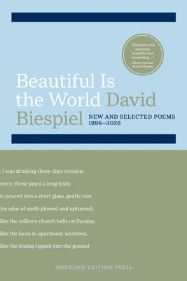 Beautiful Is the World by Biespiel, David
