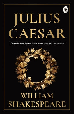 Julius Caesar by Shakespeare, William