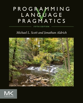 Programming Language Pragmatics by Scott, Michael