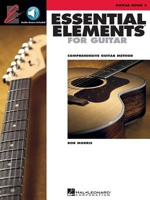 Essential Elements for Guitar - Book 2 (Book/Online Audio) [With CD (Audio)] by Morris, Bob