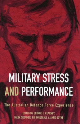 Military Stress And Performance by Kearney, George E.