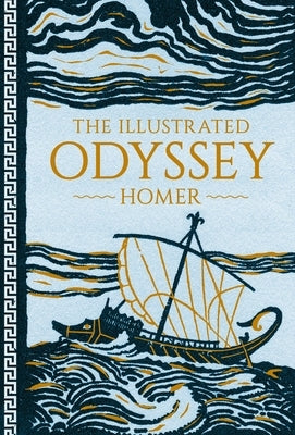 The Illustrated Odyssey by Homer