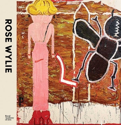 Rose Wylie by Stout, Katharine