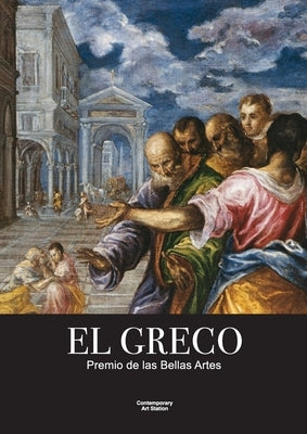 El Greco - Premio de las Bellas Artes by ICM Gestora Cultural