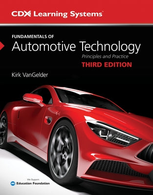 Fundamentals of Automotive Technology by Vangelder, Kirk