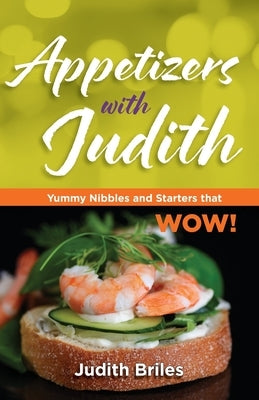 Appetizers with Judith by Briles, Judith