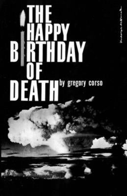 The Happy Birthday of Death by Corso, Gregory