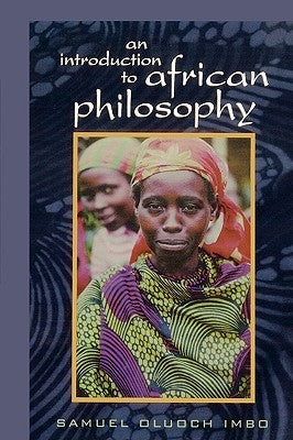 An Introduction to African Philosophy by Imbo, Sam O.