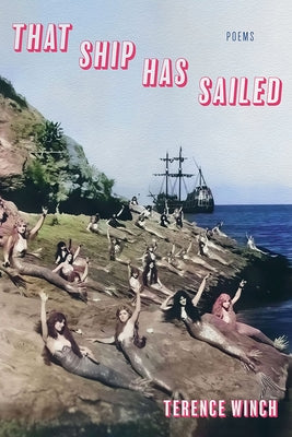 That Ship Has Sailed by Winch, Terence