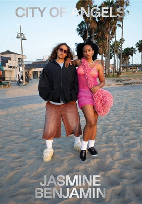 Jasmine Benjamin: City of Angels: A Book about L.A. Style by Benjamin, Jasmine
