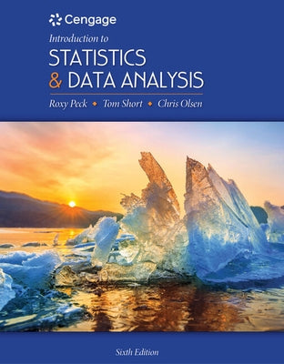 Introduction to Statistics and Data Analysis by Peck, Roxy