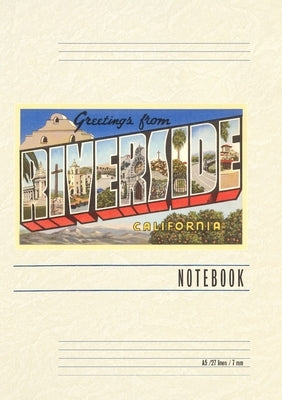 Vintage Lined Notebook Greetings from Riverside, California by Found Image Press