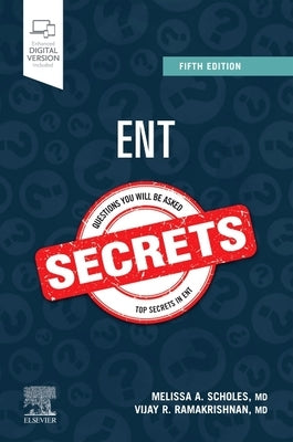 Ent Secrets by Scholes, Melissa A.